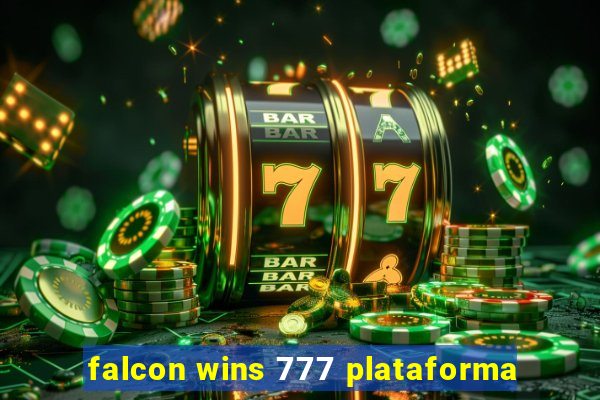 falcon wins 777 plataforma